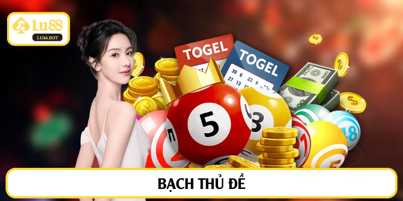 bạch thủ đề
